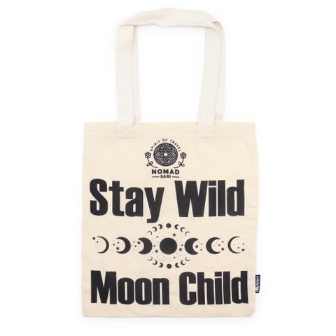 Stay Wild, Moon Child Tote Bag