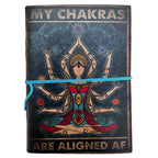 My Chakras Are Aligned AF Leather Printed Notebook