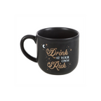 Eleanoras DRINK AT YOUR OWN RISK MUG Mugs