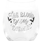 Eleanoras Blood Of My Enemies Stemless Wine Glass Glassware
