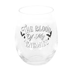 Eleanoras Blood Of My Enemies Stemless Wine Glass Glassware